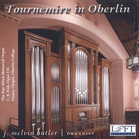 J.Melvin Butler - Tournemire in Oberlin, 2 CDs