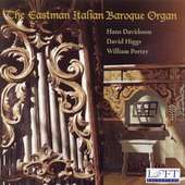 The Eastman Italian Baroque Organ, CD