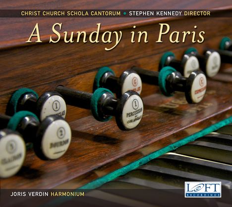 Christ Chruch Schola Cantorum - A Sunday in Paris, 2 CDs