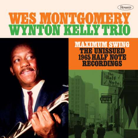 Wes Montgomery (1925-1968): Maximum Swing (The Unissued 1965 Half Note Recordings), 2 CDs
