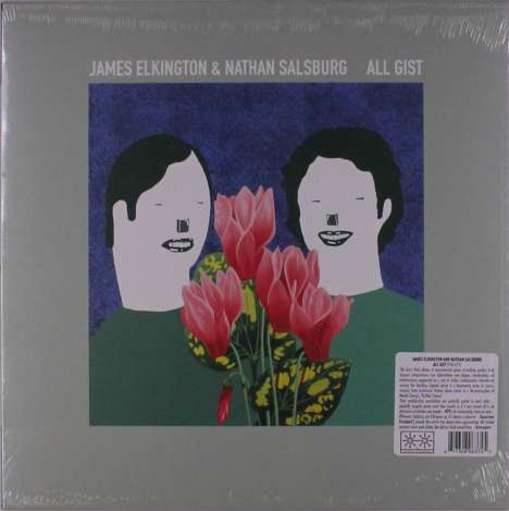 James Elkington &amp; Nathan Salsburg: All Gist, LP