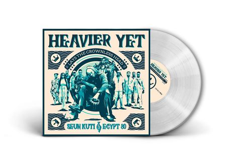 Seun Kuti &amp; Egypt 80: Heavier Yet (Lays The Crownless Head) (Transparent Vinyl), LP