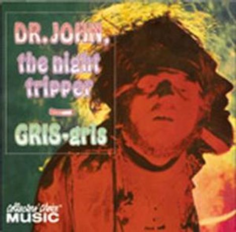 Dr. John: Gris Gris, CD