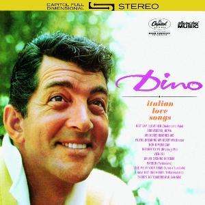 Dean Martin: Dino - Italian Love Songs, CD