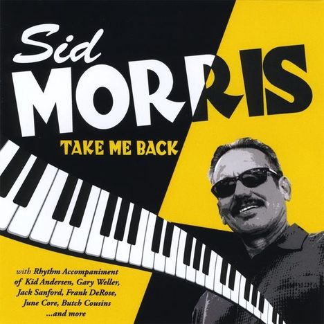 Sid Morris: Take Me Back, CD