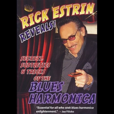Rick Estrin: Reveals! Secrets Subtleties &amp; Tricks Of Blues Harmonica, DVD