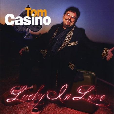 Tom Casino: Lucky In Love, CD