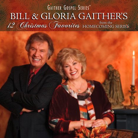 Bill &amp; Gloria Gaither: 12 Christmas Favourites, CD