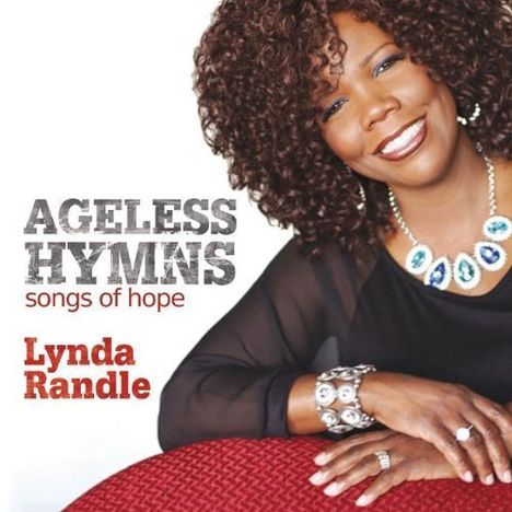 Lynda Randle: Ageless Hymns, CD