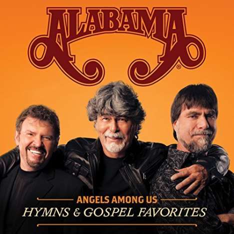 Alabama: Angels Among Us: Hymns &amp; Gospel Favorites, CD