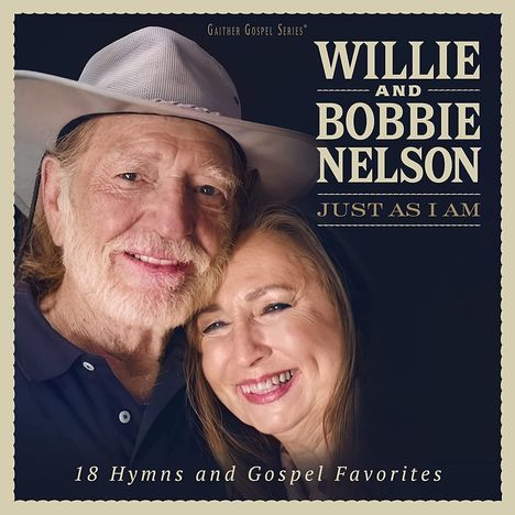 Willie Nelson &amp; Sister Bobbie: Just As I Am, CD