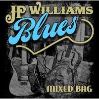 JP Williams: Mixed Bag, CD