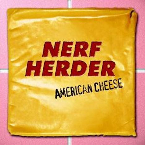 Nerf Herder: American Cheese, CD