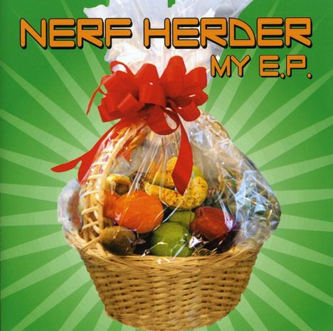 Nerf Herder: My E.P., CD