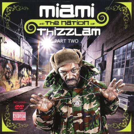 Miami: Miami N Tha Nation Of Thizzlam, CD
