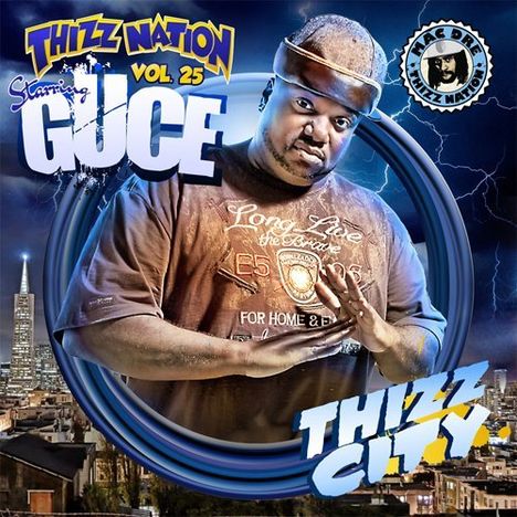 Mac Dre: Thizz Nation 25 Guce, CD