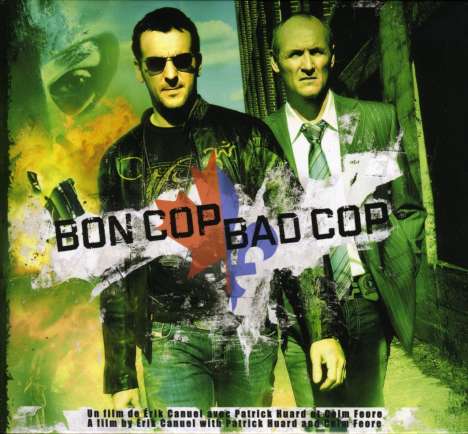 O. S. T.: Filmmusik: Bon Cop Bad Cop, CD