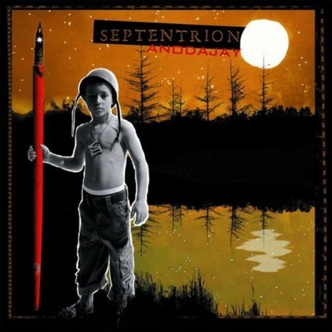 Anodajay: Septentrion, CD