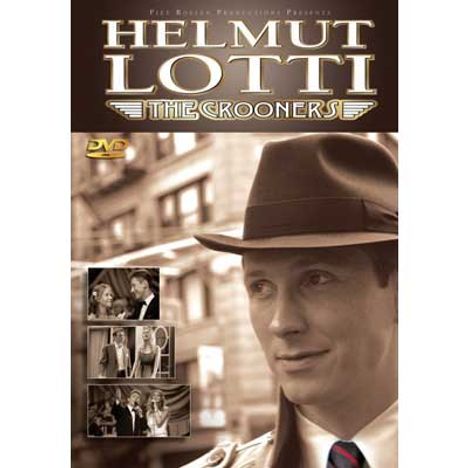 Helmut Lotti: Crooners, DVD