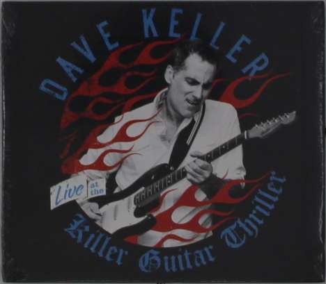 Dave Keller: Live At The Killer Guitar Thriller, CD