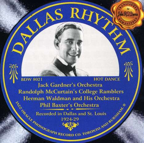 Gardner/McCurtain/Waldman/Baxter: Dallas Rhythm - Recorded In Dallas And St. Louis '24 -'29, CD