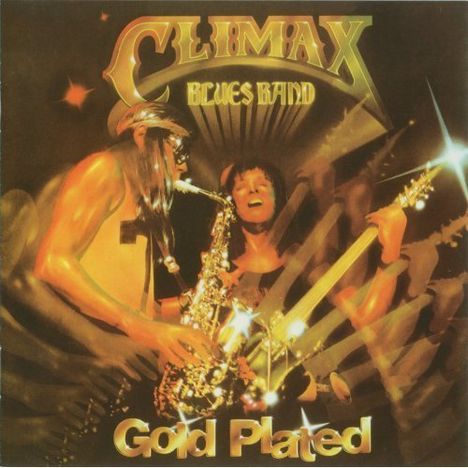 Climax Blues Band (ex-Climax Chicago Blues Band): Gold Plated, CD