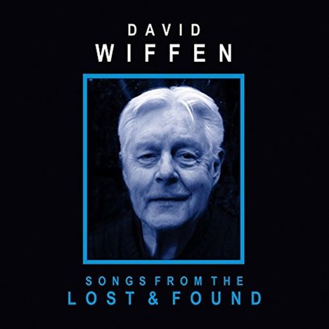 David Wiffen: Songs From The Lost & Found, CD