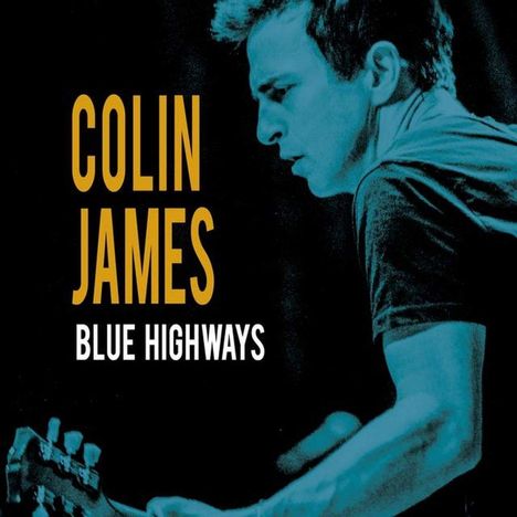 Colin James: Blue Highways, CD