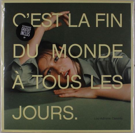 Lou-Adriane Cassidy: C'est La Fin Du Monde A Tous Les Jours, LP