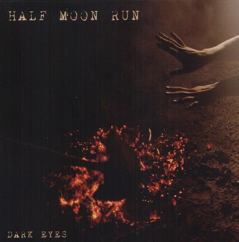 Half Moon Run: Dark Eyes, LP