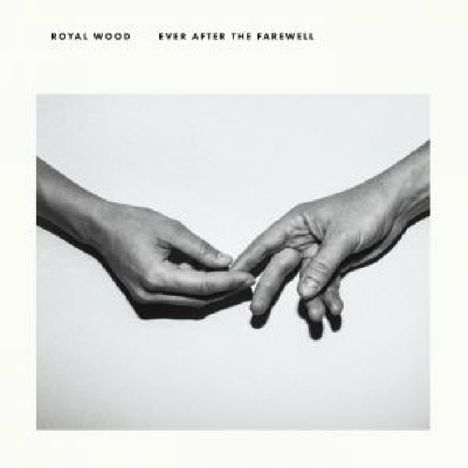 Royal Wood: Ever After The Farewell, CD