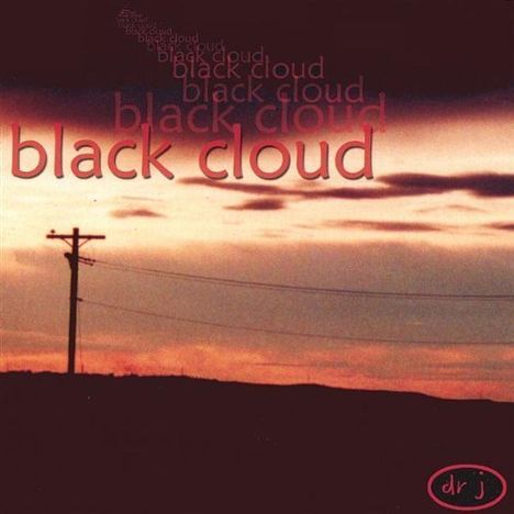 Dr J: Black Cloud, CD