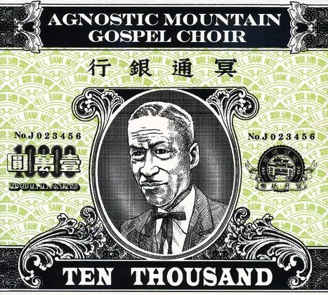 The Agnostic Mountain Gospel Choir: Ten Thousand, CD