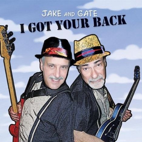 Jake &amp; Gate: I Got Your Back, CD