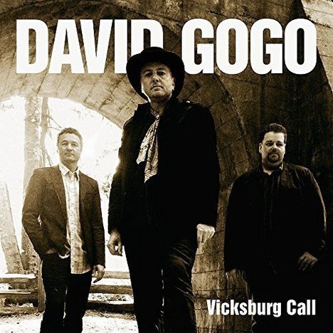David Gogo: Vicksburg Call, CD