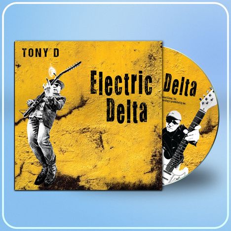 Tony D (Diteodoro): Ectric Delta, CD