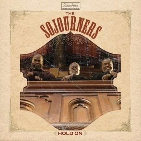 The Sojourners: Hold On, CD