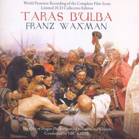 Franz Waxman (1906-1967): Filmmusik: Taras Bulba, 2 CDs