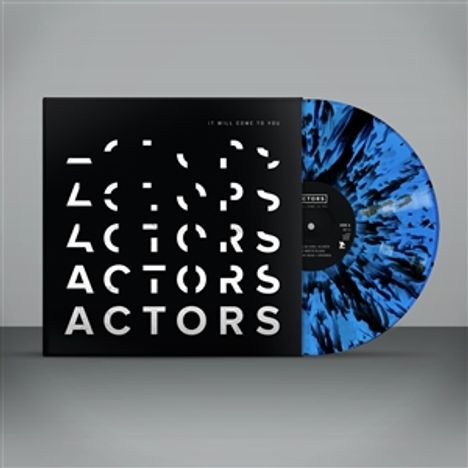 Actors: It Will Come To You (Limited Indie Edition) (Splatter Vinyl), LP