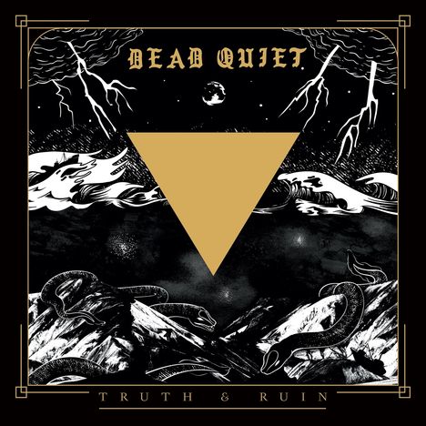 Dead Quiet: Truth And Ruin, LP