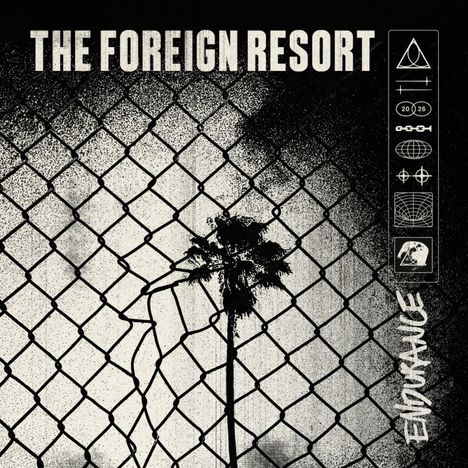 "The Foreign Resort", "Endurance", Drahtzaun mit Palme, geometrische Symbole rechts.