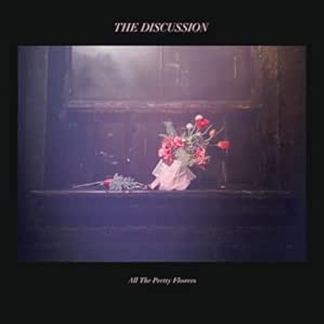 Discussion: All The Pretty Flowers, CD