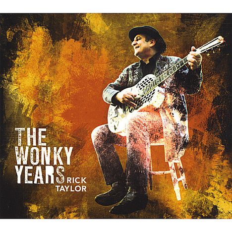 Rick Taylor: Wonky Years, CD
