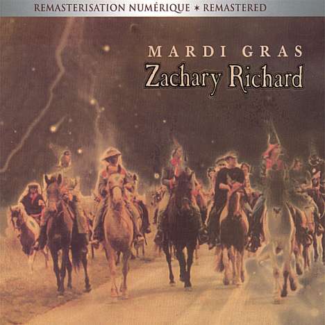 Zachary Richard: Mardi Gras, CD