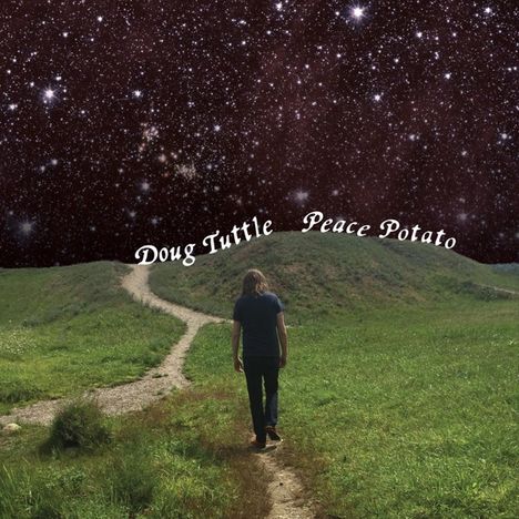 Doug Tuttle: Peace Potato, LP