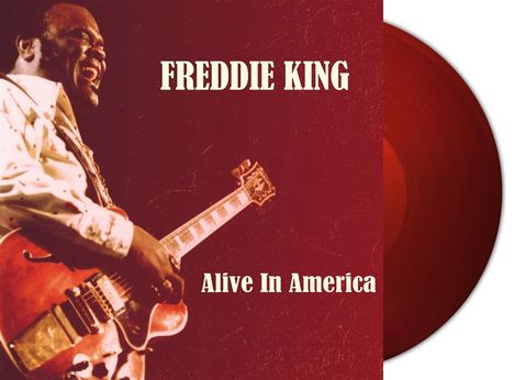 Freddie King: Alive In America (Red Vinyl), 3 LPs