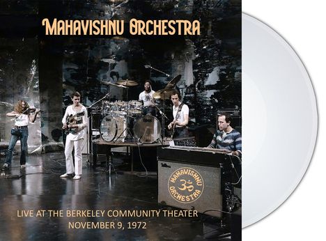 Mahavishnu Orchestra: Live At The Berkeley Community Theater, 1972 (180g) (Clear Vinyl), 3 LPs