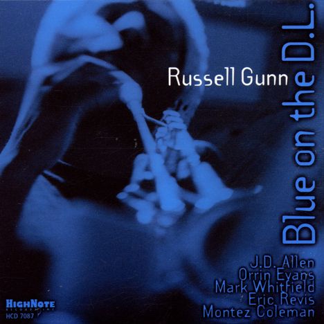Russell Gunn (geb. 1971): Blue On The D.L., CD