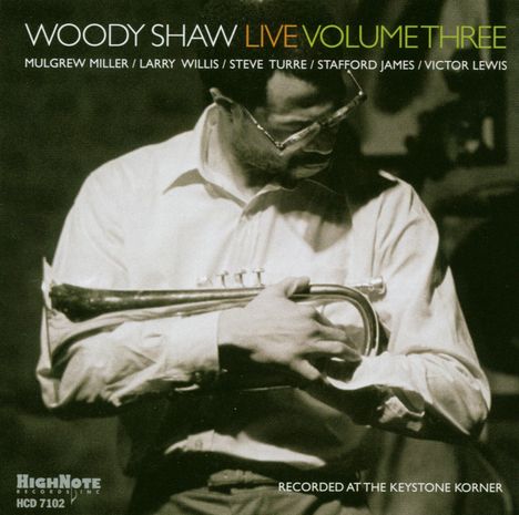 Woody Shaw (1944-1989): Live Vol.3, CD