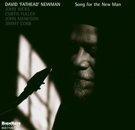 David 'Fathead' Newman (1933-2009): Song For The New Man, CD
